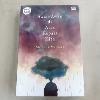 AWAN-AWAN DI ATAS KEPALA KITA