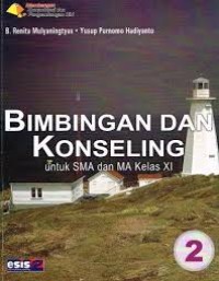 Image of Bimbingan Dan Konseling SMA untuk Kelas XI