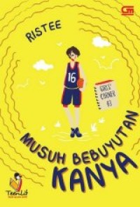 Girls' Corner #3 - Musuh Bebuyutan Kanya