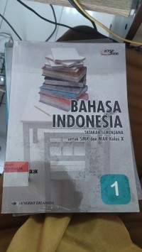 Image of Bahasa Indonesia Tataran Semenjana Untuk SMK dan MAK Kelas X