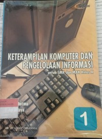 Image of Keterampilan Komputer dan Pengelolaan Informasi untuk SMK dan MAK Kelas X