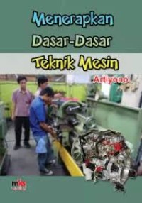 Image of Menerapkan Dasar-Dasar Teknik Mesin