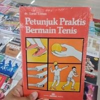 Image of Petunjuk Praktis Bermain Tenis